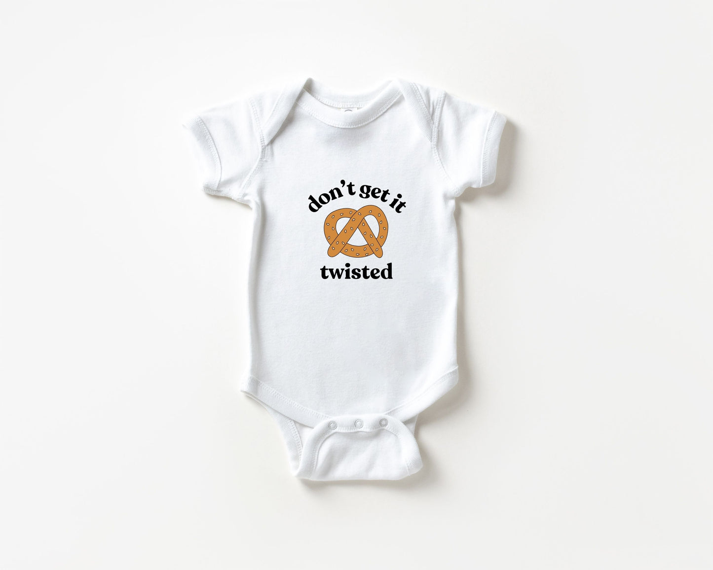Don't Get It Twisted Pretzel Baby Bodysuit