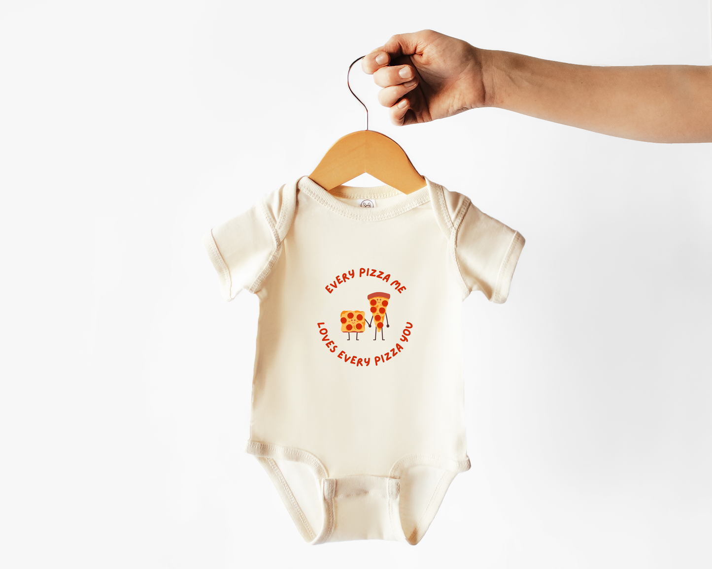Every Pizza Me Loves Every Pizza You Baby Bodysuit